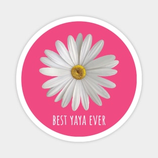Best Yaya Ever Simple Daisy Floral Magnet